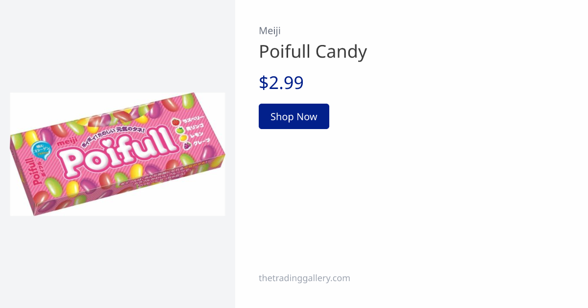 Poifull Candy | The Trading Gallery (TTG)