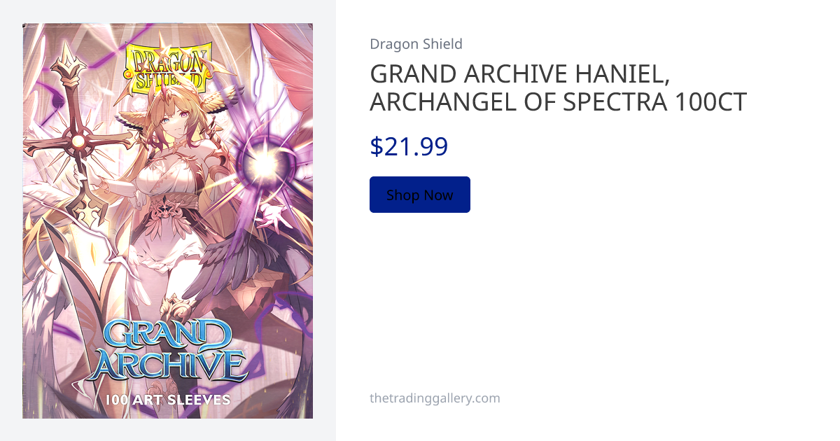 GRAND ARCHIVE HANIEL, ARCHANGEL OF SPECTRA 100CT | The Trading