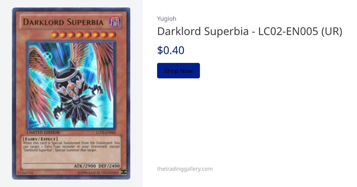 エラーカード　DARKLORD Superbia 限定版 LCO2-EN005 Darklord Superbia - LC02-EN005 (UR) | The Trading Gallery (TTG)